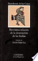 libro Brevísima Relación De La Destruición De Las Indias